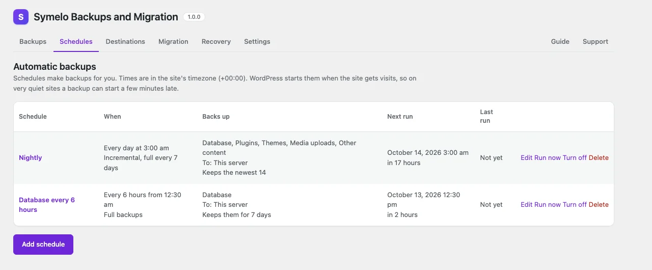 Schedules: automatic backups with their own destinations and retention.